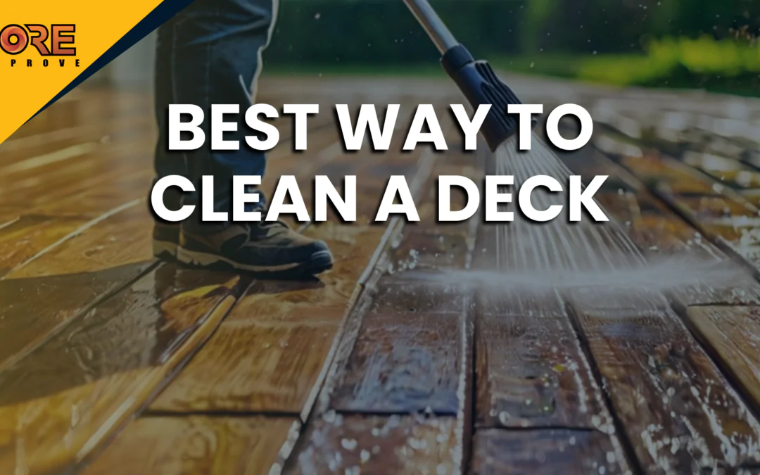 Best way to clean a deck